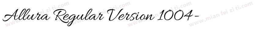 Allura Regular Version 1004字体转换